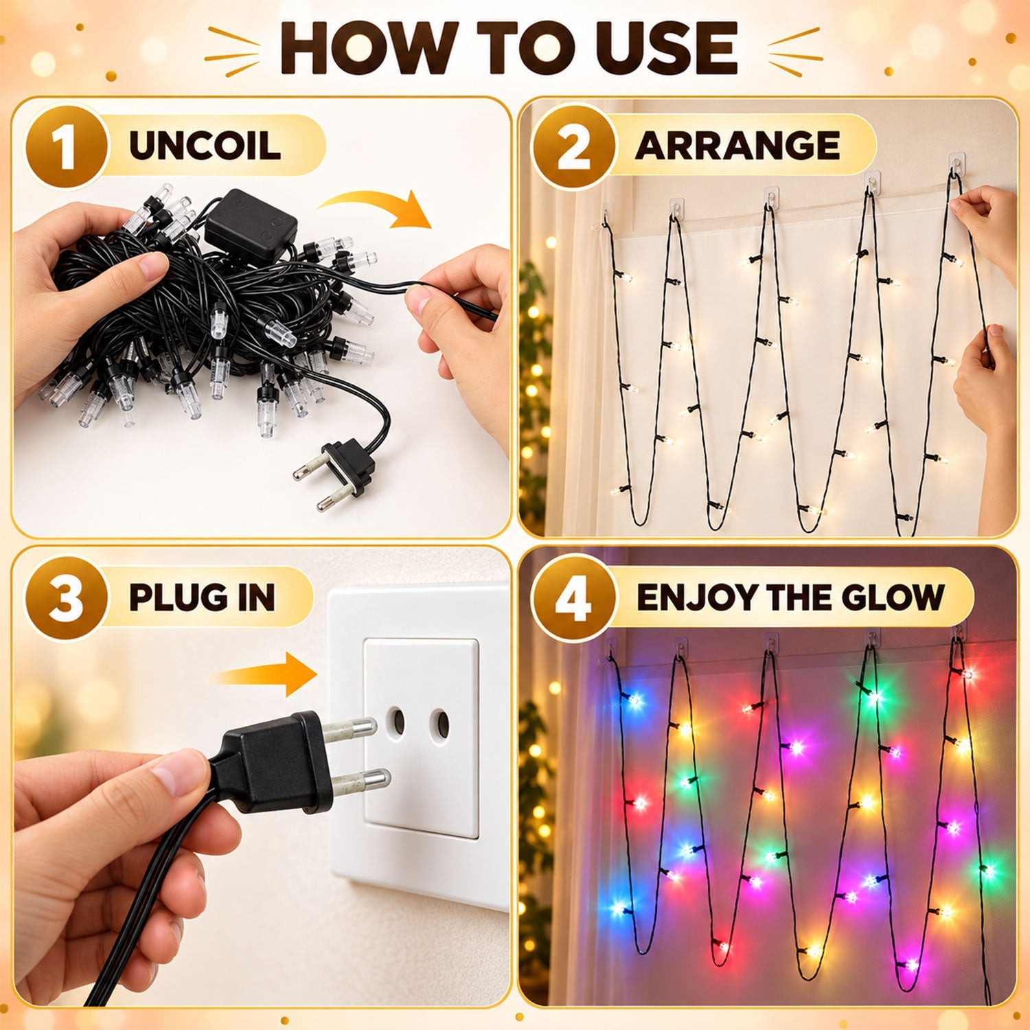 Four steps illustrating how to uncoil, arrange, plug in, and enjoy the multicolor LED string lights.