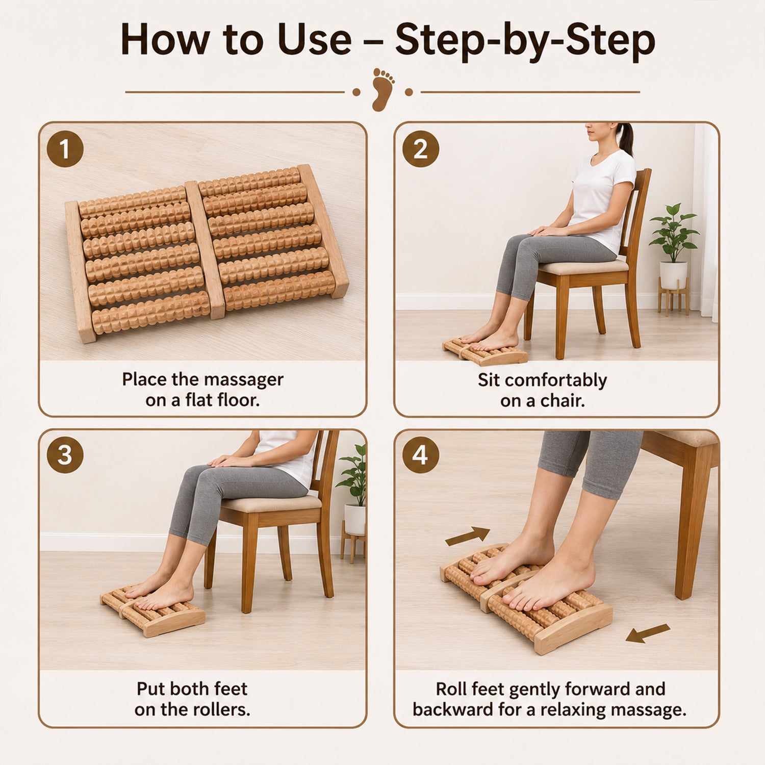 A four-step infographic demonstrating how to use the wooden foot massager for a relaxing massage.