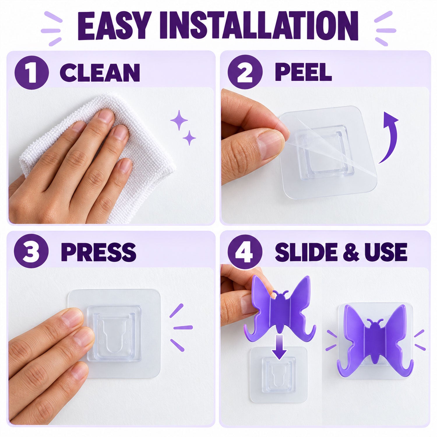 Four steps demonstrating easy installation: clean, peel, press, and slide the purple butterfly hook onto the adhesive mount.