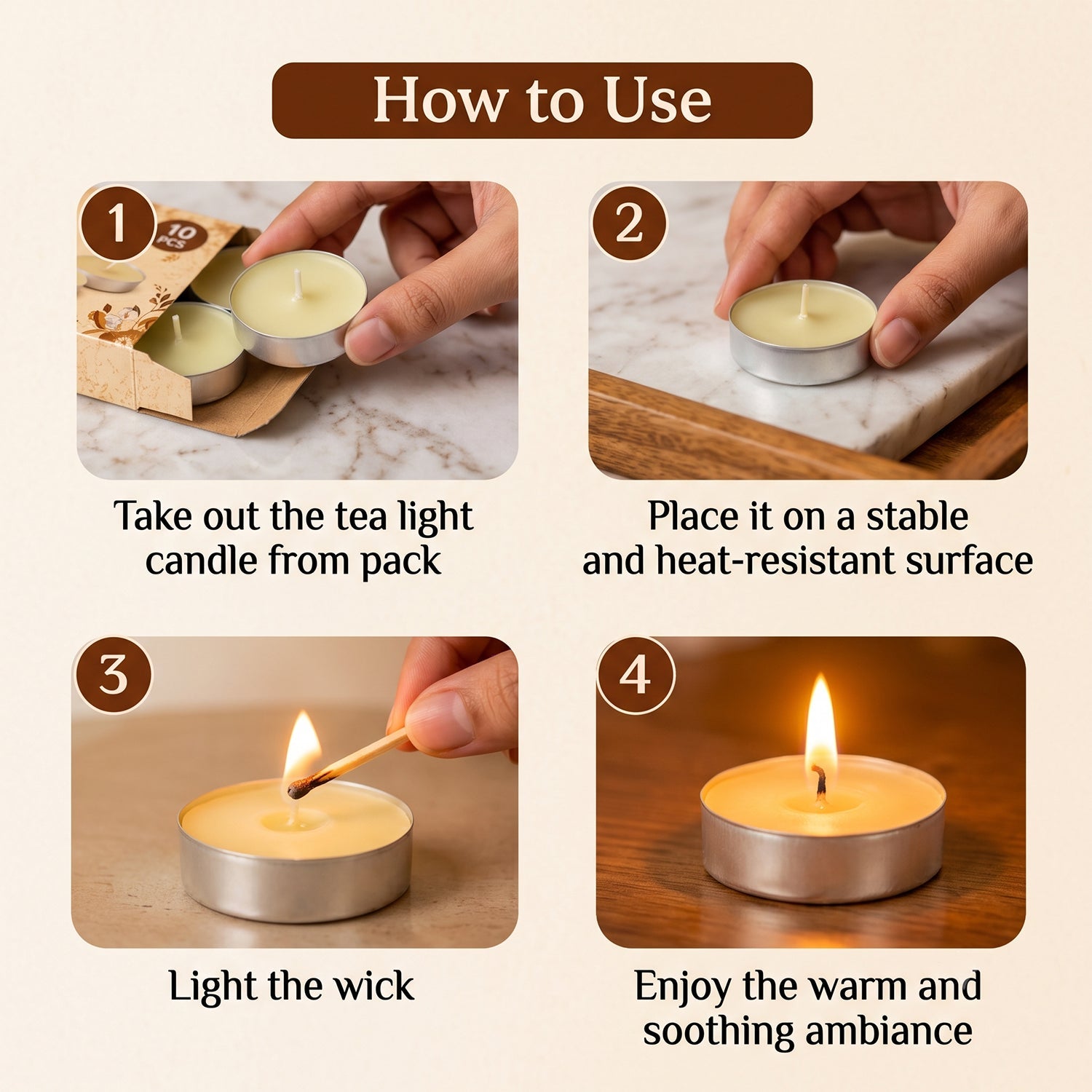 Four step-by-step instructions on how to use a tea light candle, from unboxing to lighting.