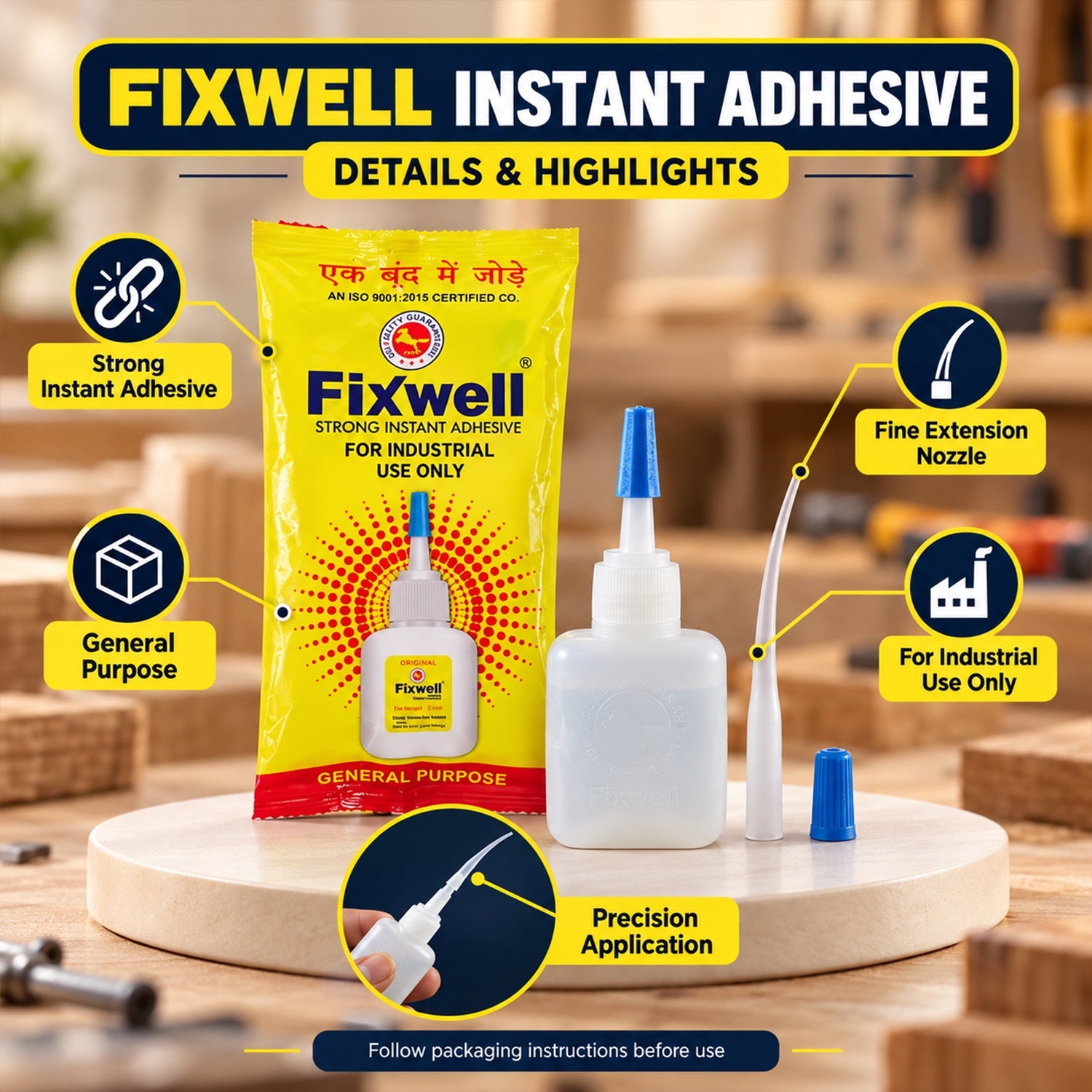 An infographic highlighting the features of Fixwell instant adhesive, including its strong bond and precision nozzle.