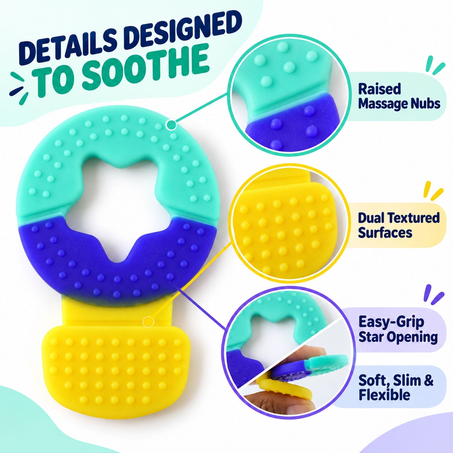 A graphic illustrates the teether's design features, including raised massage nubs and an easy-grip star opening.