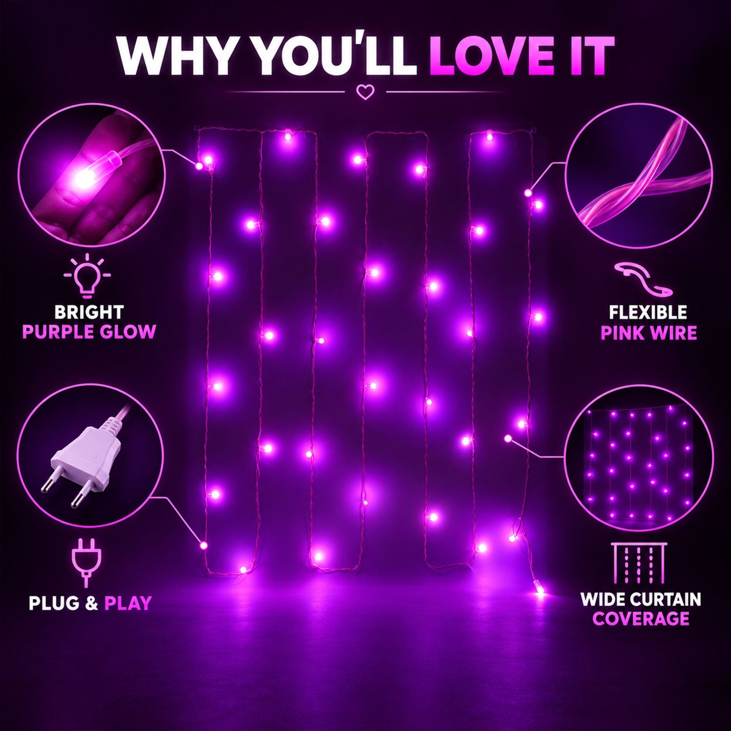 An infographic showcasing the bright purple glow, flexible pink wire, and plug-and-play features of the curtain lights.