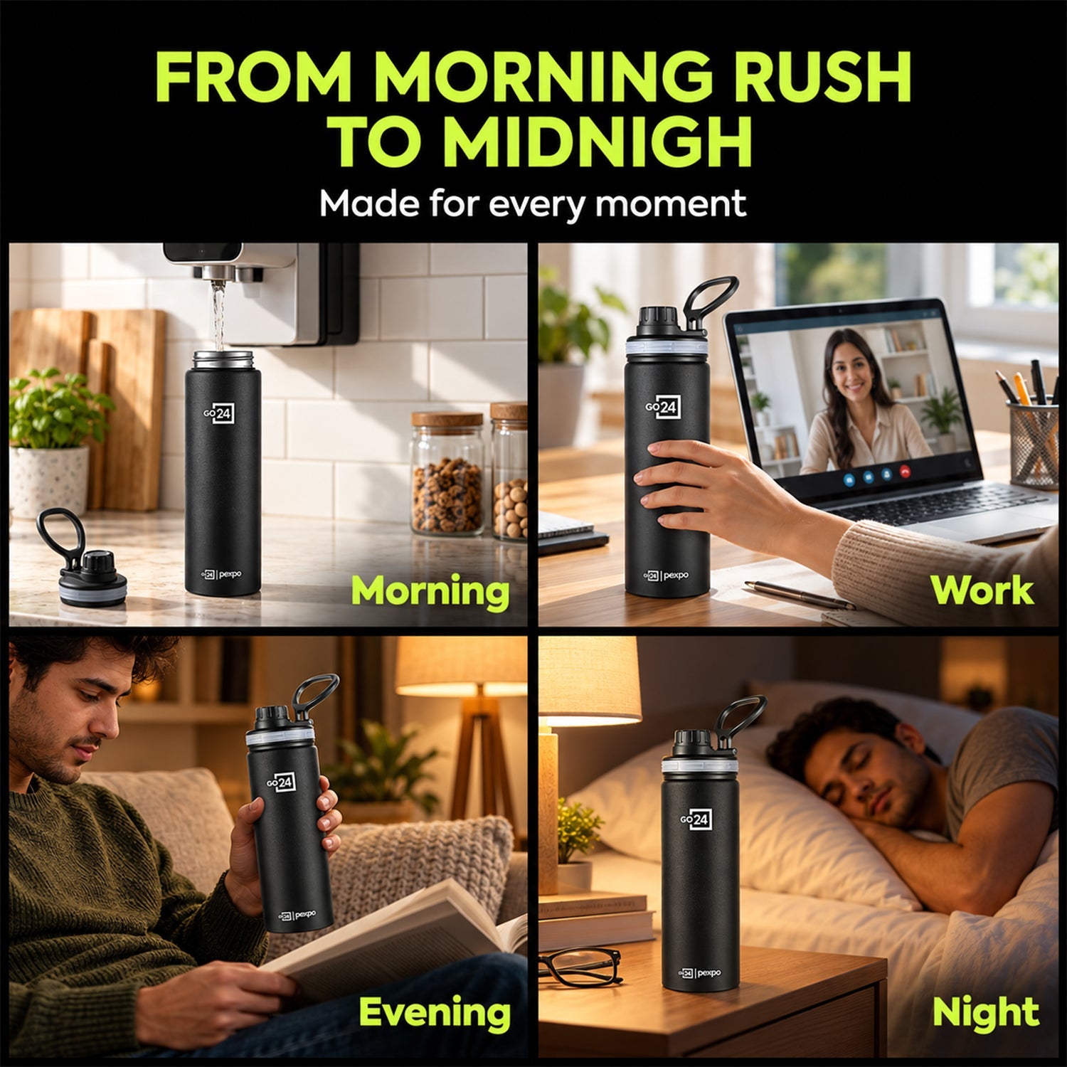 Four panels showing the black bottle being used for morning, work, evening, and night activities.